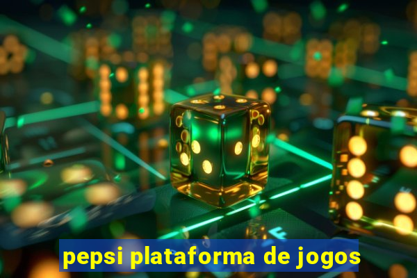 pepsi plataforma de jogos